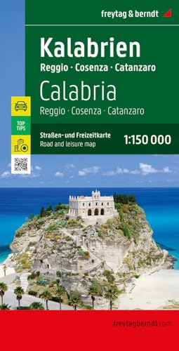 Kalabrien, Straßen- und Freizeitkarte 1:150.000, freytag & berndt: Reggio - Cosenza - Catanzaro, mit Infoguide, Top Tips, Innenstadtplan (freytag & berndt Auto + Freizeitkarten)