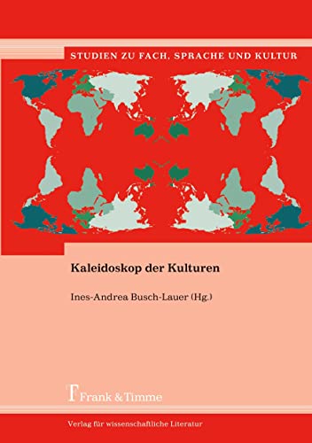 Kaleidoskop der Kulturen (Studien zu Fach, Sprache und Kultur) von Frank & Timme