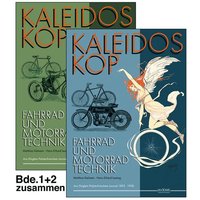 Kaleidoskop früher Fahrrad- und Motorradtechnik - Band 1 und 2