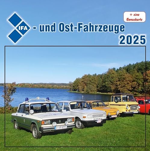 Kalender IFA- und Ost-Fahrzeuge 2025 von Bildverlag Böttger GbR