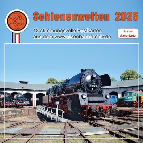 Kalender Schienenwelten 2025 von Bildverlag Böttger GbR