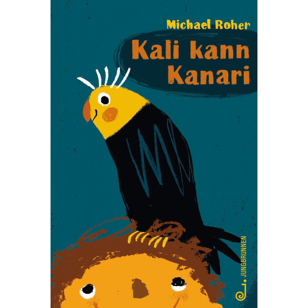 Kali kann Kanari von Jungbrunnen Verlag
