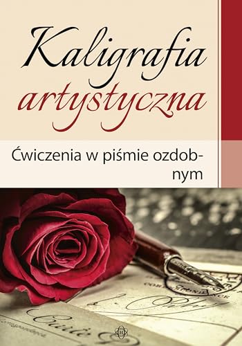 Kaligrafia artystyczna: Ćwiczenia w piśmie ozdobnym i w stylu retro von Harmonia