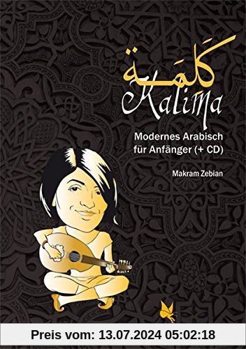Kalima: Modernes Arabisch für Anfänger (+ CD)