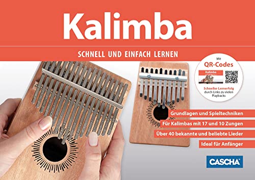 Kalimba - Schnell und einfach lernen: Grundlagen einfach und schnell erklärt von Hage Musikverlag