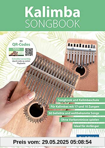Kalimba Songbook: Songbook und Kalimbaschule