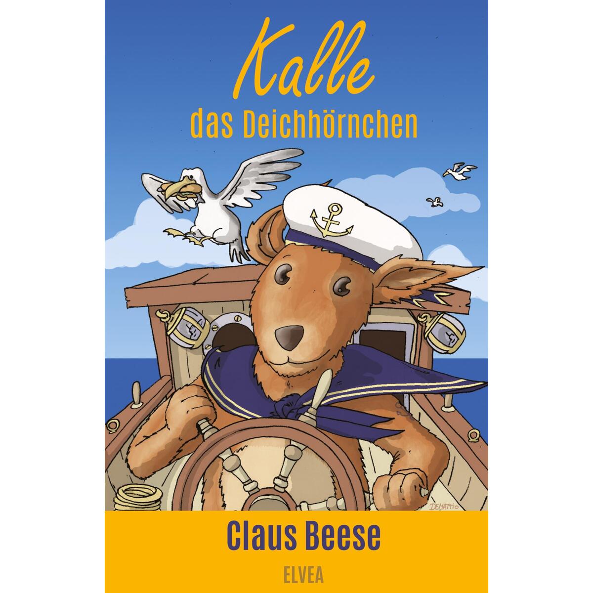 Kalle das Deichhörnchen von Elvea Verlag