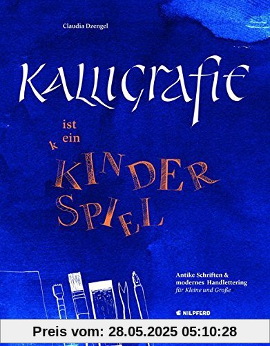 Kalligrafie ist ein Kinderspiel