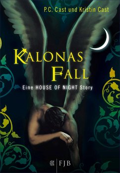 Kalonas Fall / House of Night Story Bd.4 (eBook, ePUB) von FISCHER E-Books
