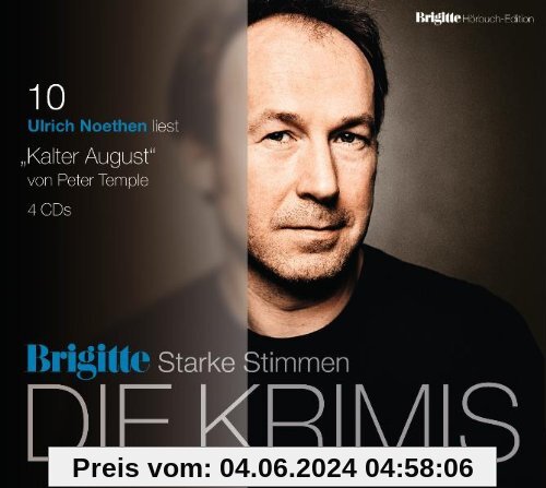 Kalter August: BRIGITTE Hörbuch-Edition - Starke Stimmen - Die Krimis