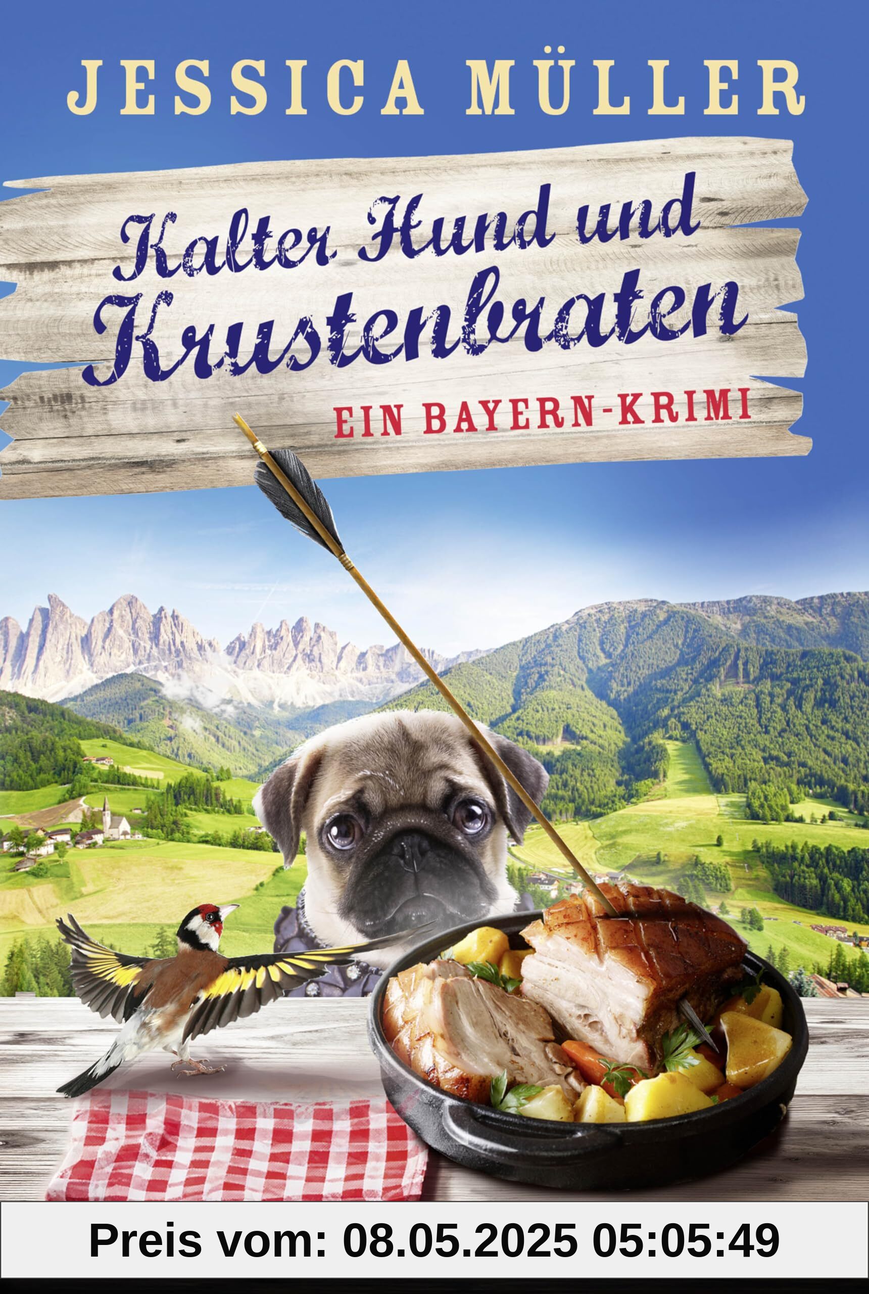 Kalter Hund und Krustenbraten: Ein Bayern-Krimi (Hauptkommissar Hirschberg, Band 7)