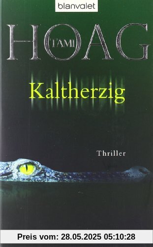 Kaltherzig: Thriller