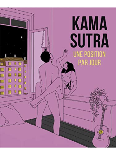 Kama Sutra une position par jour von CONTRE DIRES