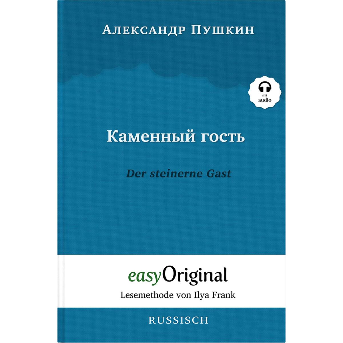 Kamennyj Gost&#039; / Der steinerne Gast (Buch + Audio-CD) - Lesemethode von Ilya Fra... von EasyOriginal Verlag e.U.