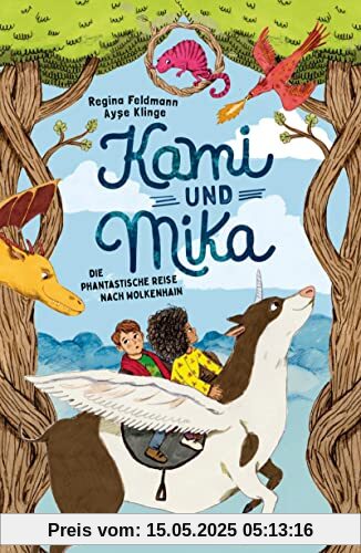 Kami & Mika – Die phantastische Reise nach Wolkenhain: Phantasiereich, divers und inklusiv Kami & Mika – Die phantastische Reise nach Wolkenhain: Phantasiereich, divers und inklusiv
