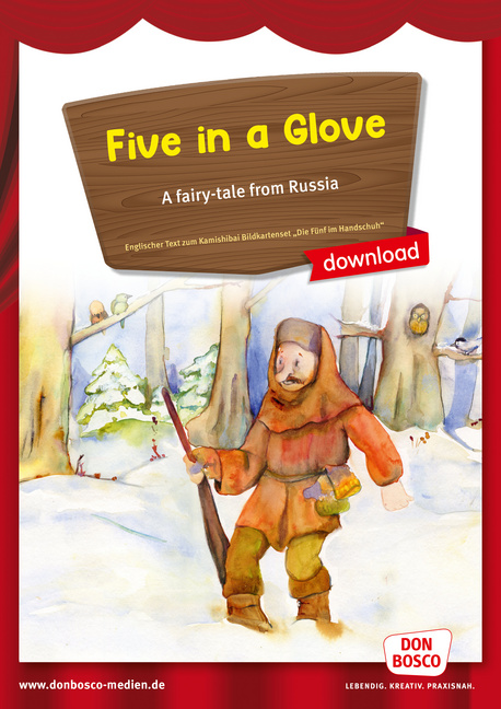 Kamishibai Storytelling: Five in a Glove. A fairy-tale from Russia von Don Bosco Medien
