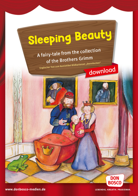 Kamishibai Storytelling: Sleeping Beauty. A fairy-tale from the collection of the Brothers Grimm von Don Bosco Medien