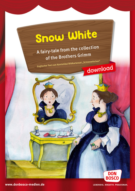Kamishibai Storytelling: Snow White. A fairy-tale from the collection of the Brothers Grimm von Don Bosco Medien