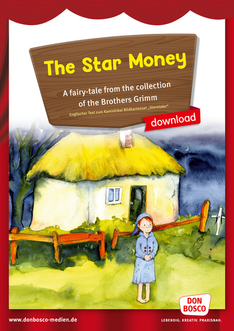 Kamishibai Storytelling: The Star Money. A fairy-tale from the collection of the Brothers Grimm von Don Bosco Medien