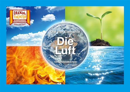 Die vier Elemente – Die Luft / Kamishibai Bildkarten: 10 Fotobildkarten für das Erzähltheater von Hase und Igel Verlag GmbH