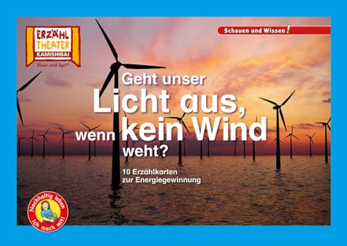 Geht unser Licht aus, wenn kein Wind weht? / Kamishibai Bildkarten: 10 Fotobildkarten für das Erzähltheater von Hase und Igel Verlag GmbH