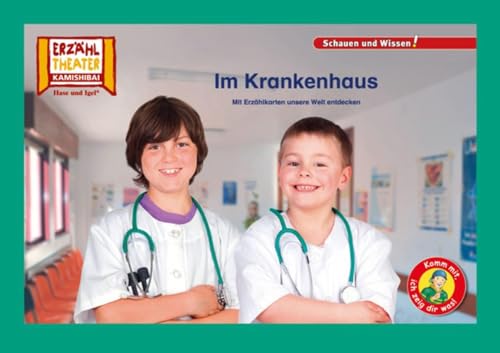 Im Krankenhaus / Kamishibai Bildkarten: 10 Fotobildkarten für das Erzähltheater von Hase und Igel Verlag GmbH