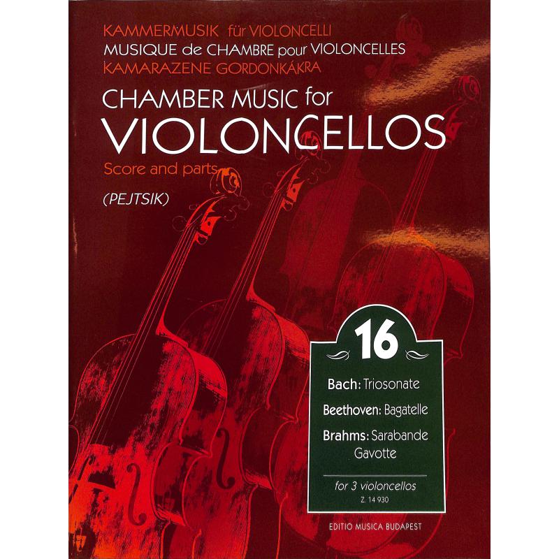 Kammermusik fuer Violoncelli 16 Kammermusik fuer Violoncelli 16
