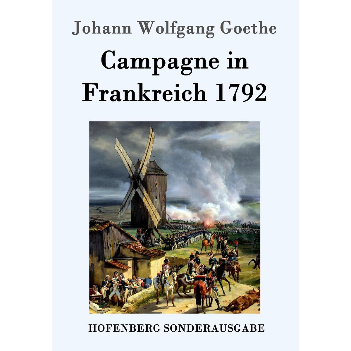 Kampagne in Frankreich 1792 von Hofenberg