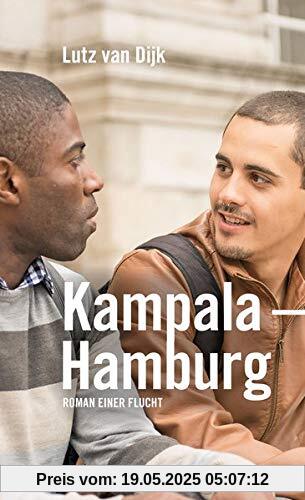 Kampala – Hamburg: Roman einer Flucht