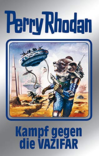 Kampf gegen die Vazifar: Perry Rhodan Band 118 (Perry Rhodan Silberband, Band 118)