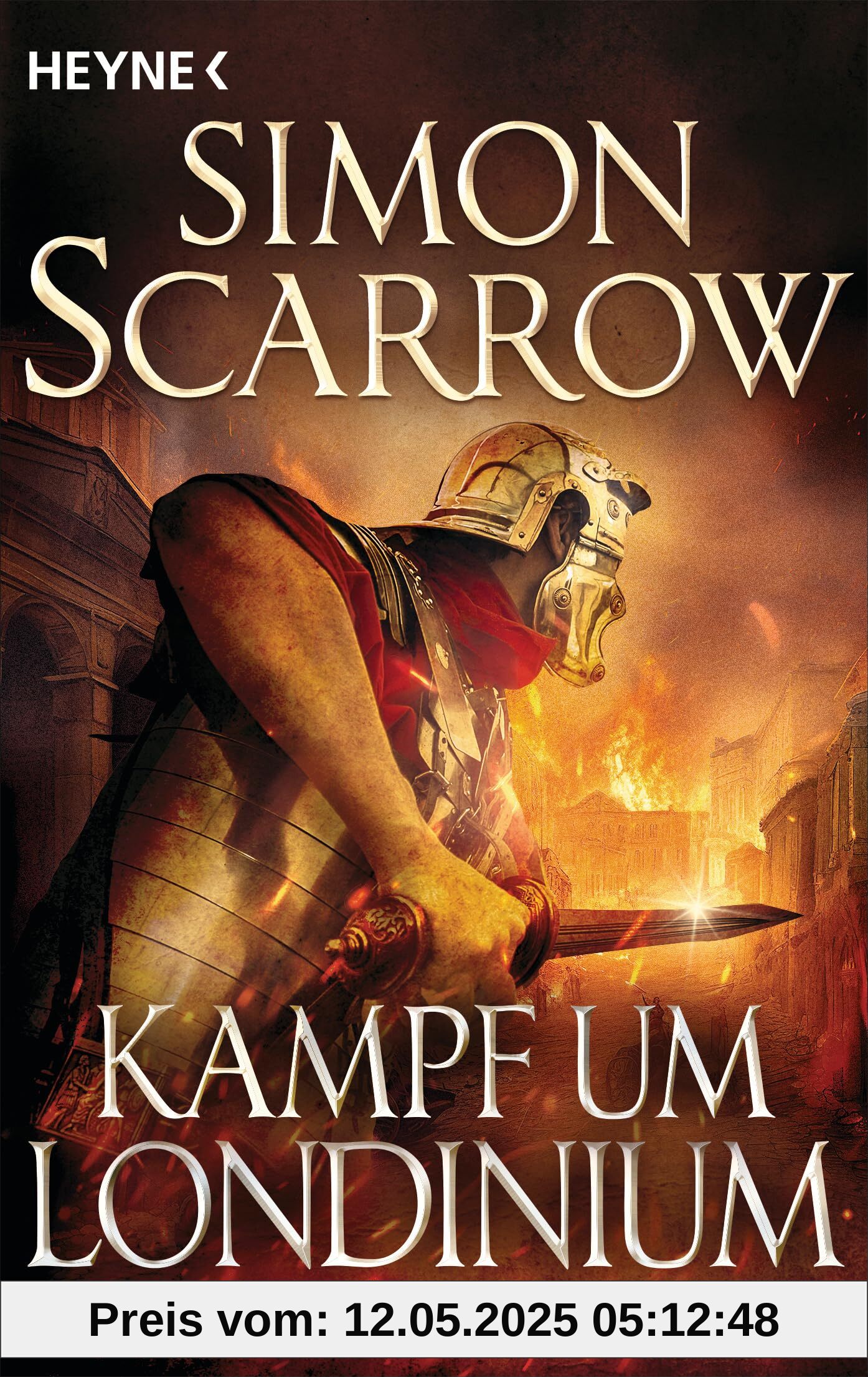 Kampf um Londinium: Roman (Rom-Serie, Band 22)
