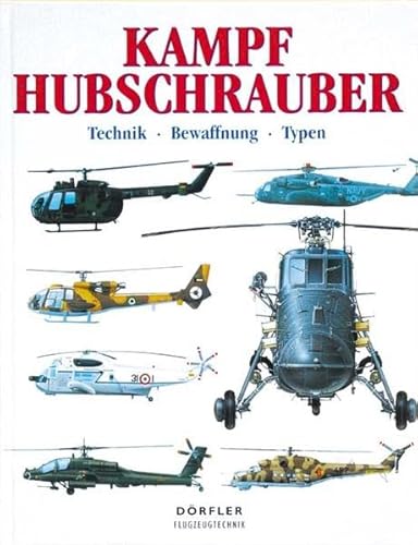 Kampfhubschrauber: Technik, Bewaffnung, Typen