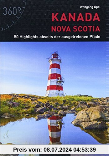 Kanada - Nova Scotia - 50 Highlights abseits der ausgetretenen Pfade