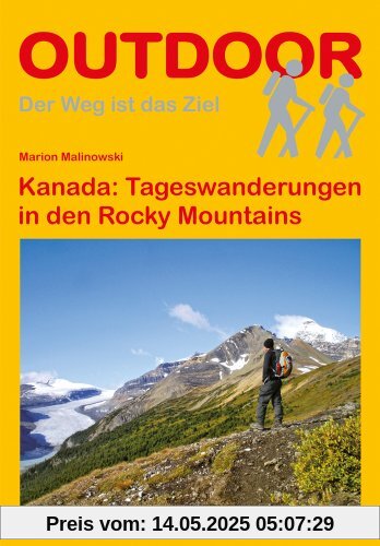 Kanada: Tageswanderungen in den Rocky Mountains
