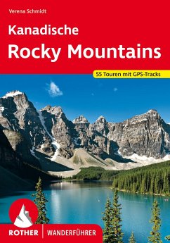 Kanadische Rocky Mountains von Bergverlag Rother