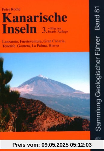 Kanarische Inseln: Lanzarote, Fuerteventura, Gran Canaria, Tenerife, Gomera, La Palma, Hierro