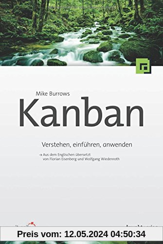 Kanban: Verstehen, einführen und anwenden