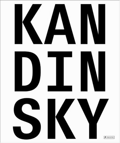 Kandinsky. Absolut. Abstrakt von Prestel Verlag