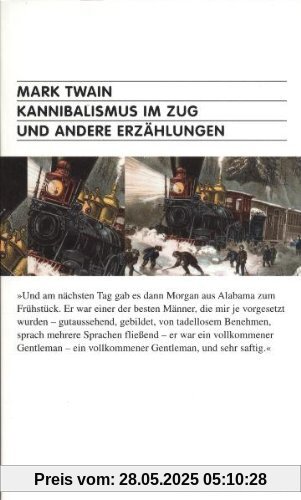 Kannibalismus im Zug und andere Erzählungen: und als Schlusswort Das Kriegsgebet Kannibalismus im Zug und andere Erzählungen: und als Schlusswort Das Kriegsgebet