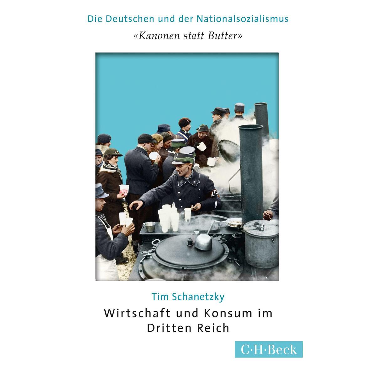 &#039;Kanonen statt Butter&#039; von C.H. Beck