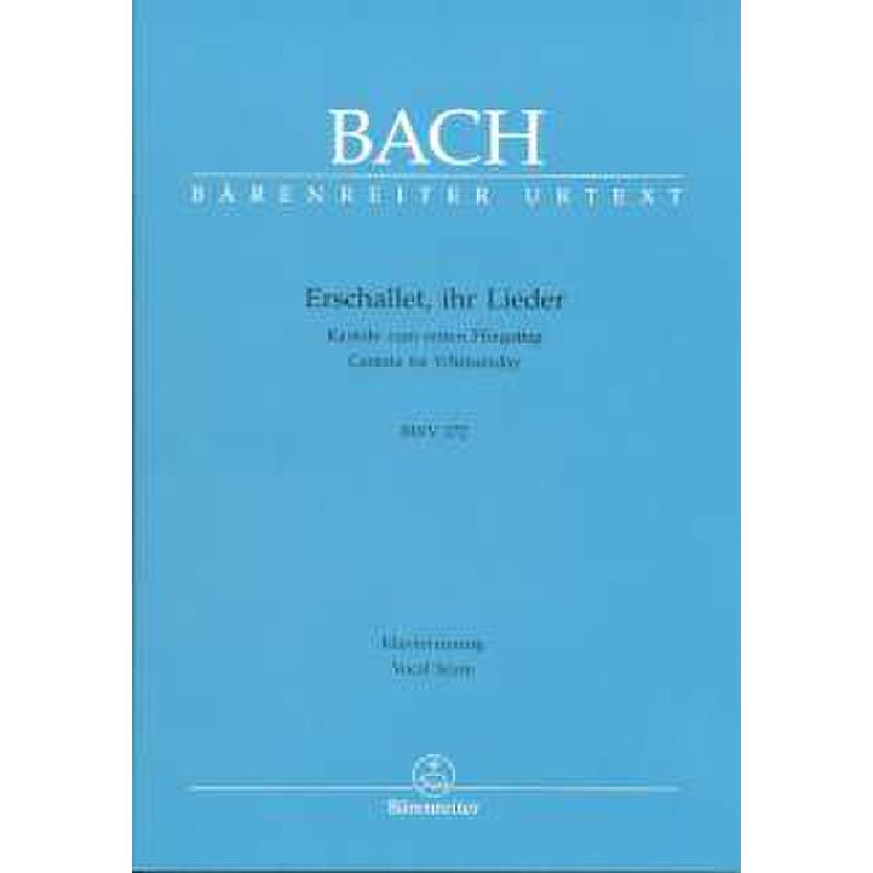 Kantate 172 erschallet ihr Lieder BWV 172 Kantate 172 erschallet ihr Lieder BWV 172