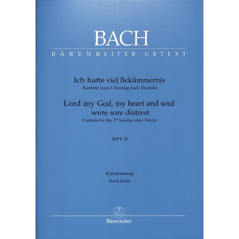 Kantate 21 ich hatte viel Bekümmernis BWV 21