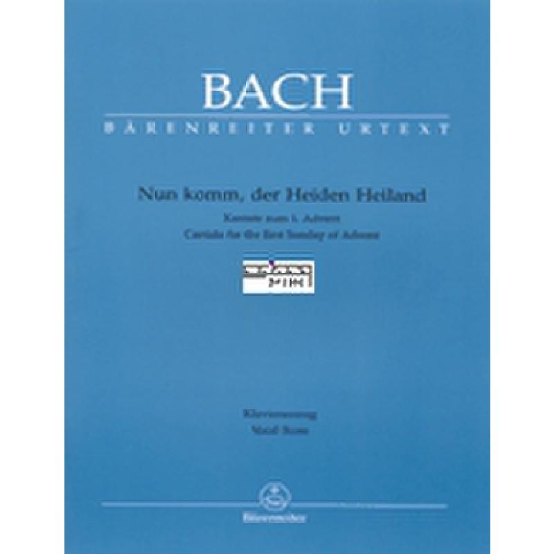 Kantate 62 nun komm der Heiden Heiland BWV 62
