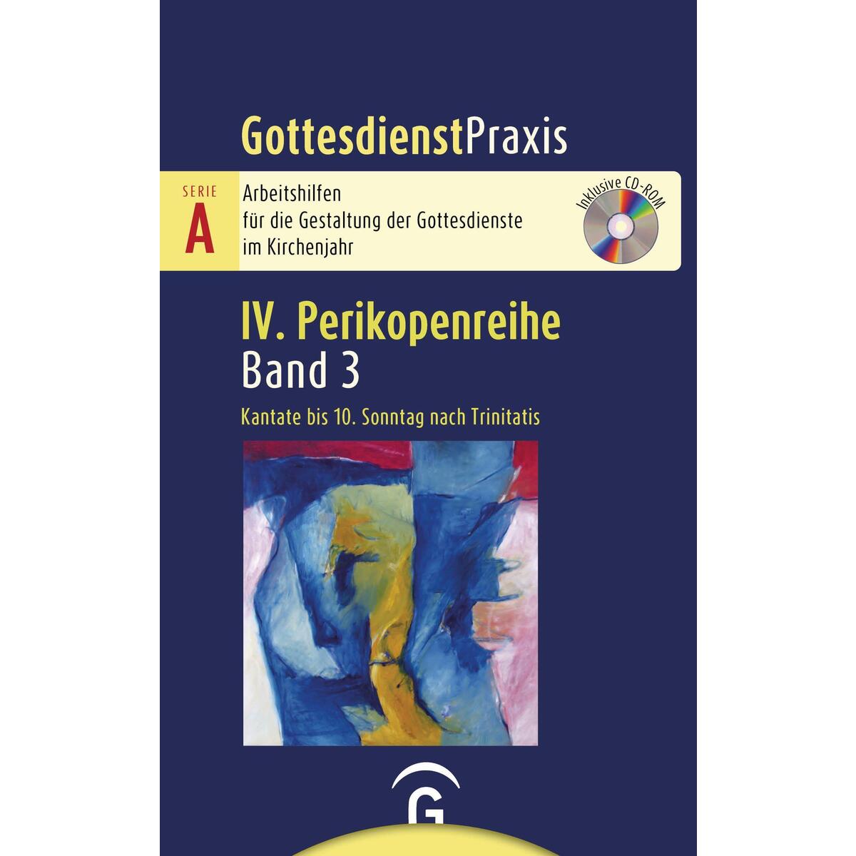 Kantate bis 10. Sonntag nach Trinitatis Kantate bis 10. Sonntag nach Trinitatis von Guetersloher Verlagshaus