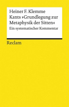 Kants »Grundlegung zur Metaphysik der Sitten« von Reclam, Ditzingen