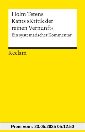 Kants Kritik der reinen Vernunft. Ein systematischer Kommentar