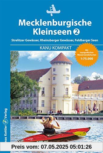 Kanu Kompakt Mecklenburgische Kleinseen 2, 2021, Strelitzer Gewässer, Rheinsberger Seenkette, Feldberger Seen