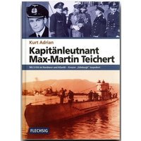 Kapitänleutnant Max-Martin Teichert