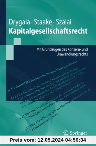 Kapitalgesellschaftsrecht: Mit Grundzügen des Konzern- und Umwandlungsrechts (Springer-Lehrbuch)
