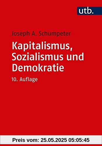 Kapitalismus, Sozialismus und Demokratie